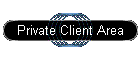 Private Client Area